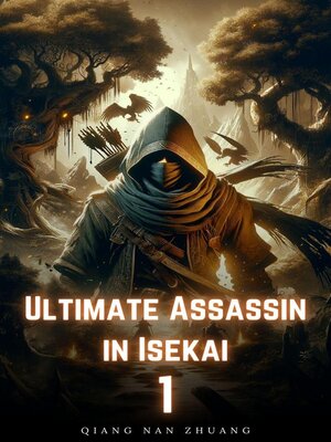 cover image of Ultimate Assassin in Isekai